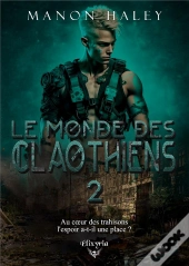 Le Monde Des Claothiens - T01 - Le Monde Des Claothiens - 2