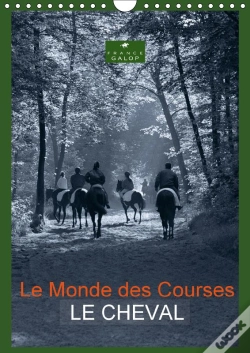 Capa do artigo Le Monde Des Courses Le Cheval Calendrier Mural 2018 Din A4 Vertical