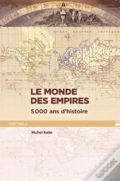 Le Monde Des Empires