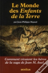 Le Monde Des Enfants De La Terre De Jean Auel