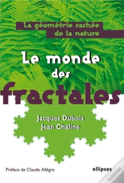 Capa do artigo Le Monde Des Fractales ; La Geometrie Cachee De La Nature