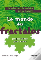 Capa do artigo Le Monde Des Fractales ; La Geometrie Cachee De La Nature