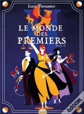 Le Monde Des Premiers Tome 2