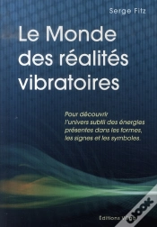 Capa do artigo Le Monde Des Réalités Vibratoires