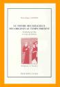 Le Monde Des Religieux Des Origines Au Temps Présent ; Glorification De Dieu Et Service Des Hommes - Preview