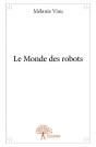 Le Monde Des Robots - Preview