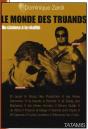 Le Monde Des Truands - Preview