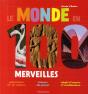 Le Monde En 100 Merveilles - Preview