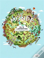 Capa do artigo Le Monde En 15 Labyrinthes