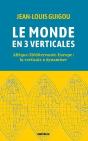 Le Monde En 3 Verticales, Afrique-Méditerranée-Europe : La Verticale À Dynamiser - Preview