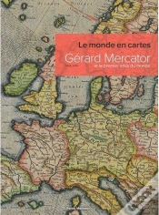 Capa do artigo Le Monde En Cartes ; Gérard Mercator Et Le Premier Atlas Du Monde