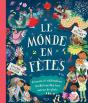 Le Monde En Fêtes : Découvre 20 Célébrations Traditionnelles Tout Autour Du Globe - Preview