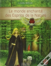 Le Monde Enchanté Des Esprits De La Nature