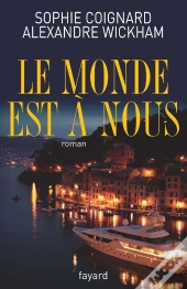 Le Monde Est À Nous