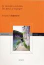 Le Monde Est Beau, On Peut Y Voyager - Preview