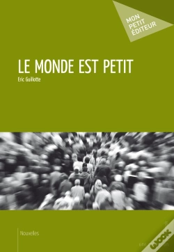 Capa do artigo Le Monde Est Petit