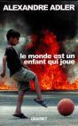 Le Monde Est Un Enfant Qui Joue - Preview