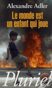 Capa do artigo Le Monde Est Un Enfant Qui Joue
