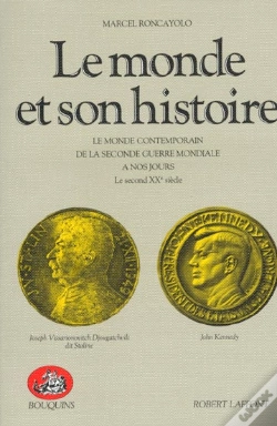 Capa do artigo Le Monde Et Son Histoire T .4 Le Xxeme Siecle