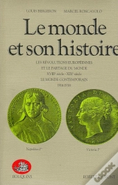 Le Monde Et Son Histoire - Tome 3