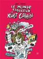 Le Monde Fabuleux De Kurt Cobain - Preview