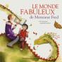 Le Monde Fabuleux De Monsieur Fred - Preview