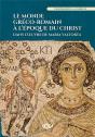 Le Monde Gréco-Romain À L'Époque Du Christ : Dans L'Œuvre De Maria Valtorta - Preview