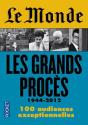 Le Monde : Les Grands Proces - Preview
