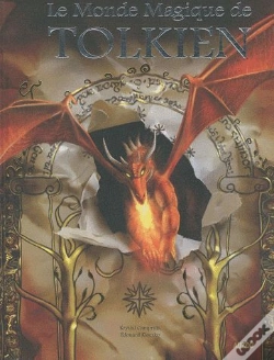 Capa do artigo Le Monde Magique De Tolkien (Coll. Legendes)