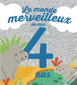Capa do artigo Le Monde Merveilleux De Mes 4 Ans (Garcon)-
