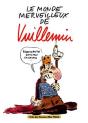 Le Monde Merveilleux De Vuillemin - Preview