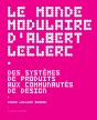 Le Monde Modulaire D’Albert Leclerc - Preview
