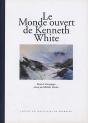 Le Monde Ouvert De Kenneth White - Preview