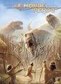 Le Monde Perdu Tome 3 - Preview