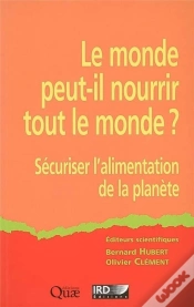 Capa do artigo Le Monde Peut-Il Nourrir Le Monde ? Sécuriser L