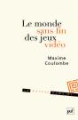 Le Monde Sans Fin Des Jeux Video - Preview