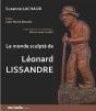 Le Monde Sculpté De Léonard Lissandre - Preview