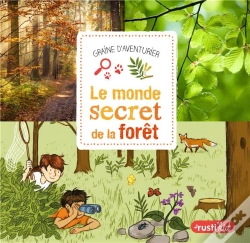 Capa do artigo Le Monde Secret De La Forêt