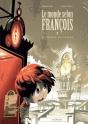 Le Monde Selon François Tome 3 ; Le Maître Du Temps - Preview