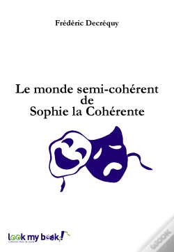 Capa do artigo Le Monde Semi-Cohérent De Sophie La Cohérente