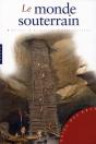Le Monde Souterrain - Preview