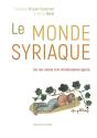 Le Monde Syriaque - Preview