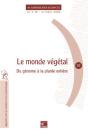 Le Monde Vegetal Du Genome A La Plante Entiere ; Rapport Sur La Science Et La Technologie N.10 - Preview