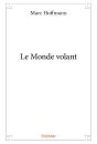 Le Monde Volant - Preview