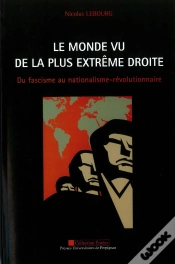 Capa do artigo Le Monde Vu De La Plus Extrême Droite ; Du Fascisme Au Nationalisme-Révolutionnaire