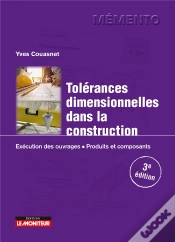 Capa do artigo Le Moniteur - 3e Edition 2020 - Campusltolerances Dimensionnelles Dans La Construction - Execution D
