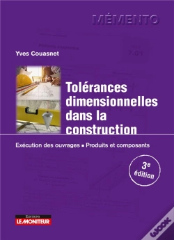 Capa do artigo Le Moniteur - 3e Edition 2020 - Campusltolerances Dimensionnelles Dans La Construction - Execution D
