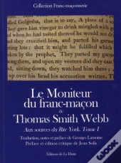Le Moniteur Du Franc-Maçon De Thomas Smith Webb