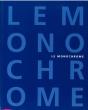 Le Monochrome - Preview
