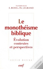 Le Monotheisme Biblique